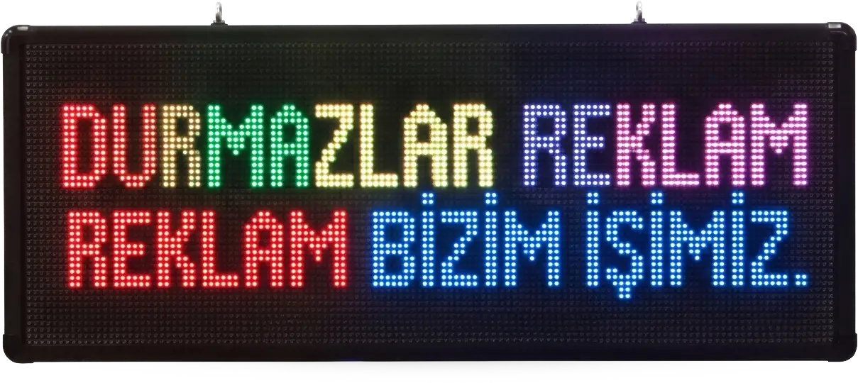 Durmazlar Reklam Led Tabela